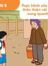 Thực hành xây dựng mối quan hệ thân thiện với những người sống xung quanh (TH2)  -  Hoc10
